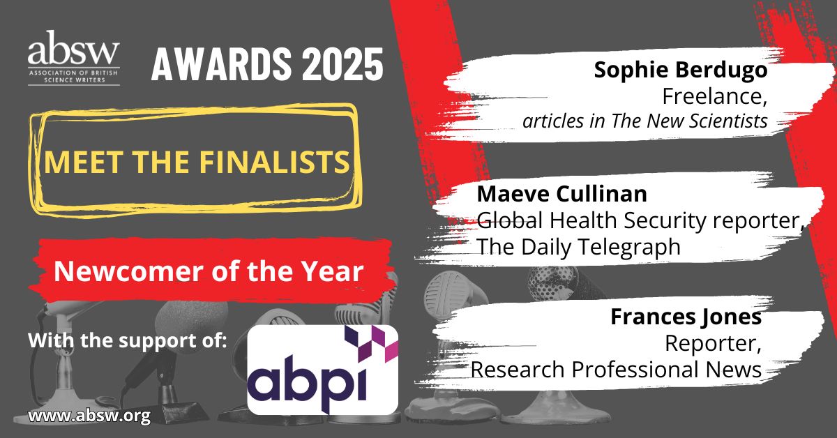 ABSW (@absw) on Twitter photo 🆕Newcomer of the Year
#ABSWawards 📣Meet the finalists
Thanks to <a href="/ABPI_UK/">ABPI</a>
👉 <a href="/sophie_berdugo/">Sophie Berdugo</a>
<a href="/newscientist/">New Scientist</a>
🔗zurl.co/DLH8A
👉 <a href="/maeve_cullinan/">Maeve Cullinan</a> <a href="/Telegraph/">The Telegraph</a>
🔗zurl.co/nwFDL
👉 <a href="/frances_jones00/">Frances Jones</a> <a href="/ResProfNews/">ResearchProfessionalNews</a>
🔗 zurl.co/gqWWJ
zurl.co/gWdMb 🆕Newcomer of the Year
#ABSWawards 📣Meet the finalists
Thanks to <a href="/ABPI_UK/">ABPI</a>
👉 <a href="/sophie_berdugo/">Sophie Berdugo</a>
<a href="/newscientist/">New Scientist</a>
🔗zurl.co/DLH8A
👉 <a href="/maeve_cullinan/">Maeve Cullinan</a> <a href="/Telegraph/">The Telegraph</a>
🔗zurl.co/nwFDL
👉 <a href="/frances_jones00/">Frances Jones</a> <a href="/ResProfNews/">ResearchProfessionalNews</a>
🔗 zurl.co/gqWWJ
zurl.co/gWdMb