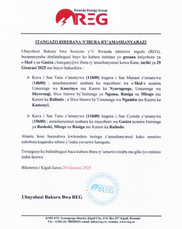 reg_rwanda's tweet photo. #Power_Outage_Alert
On 29th May 2025 there is a planned power outage in some parts of @Nyarugenge @rulindodistrict & @Kamonyi .
Please plan accordingly to avoid interruption.
#Ibura_Ryumuriro
Tariki ya 29/05/2025 hateganyijwe ibura ry'umuriro mu bice bimwe bya @Nyarugenge @rulindodistrict & @Kamonyi .
Murakoze.