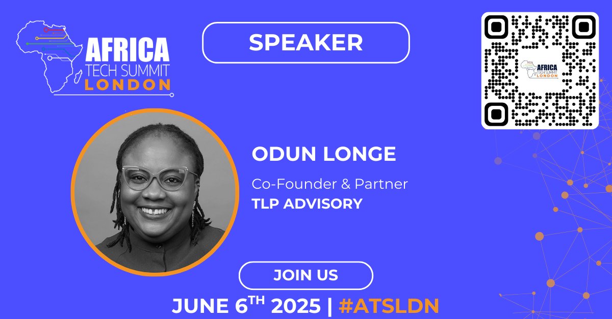 Africa Tech Summit - London, June 6, 2025 (@africatechsmt) on Twitter photo Africa Tech Summit London, June 6, 2025. Delighted to have Odun Longe from <a href="/TLPAdvisory/">TLP Advisory</a> join us on the #ATSLDN speaker line-up to share her expert insights. Be part of the conversation with 350+ leaders shaping Africa’s future. Register today bit.ly/4kuCl7k Africa Tech Summit London, June 6, 2025. Delighted to have Odun Longe from <a href="/TLPAdvisory/">TLP Advisory</a> join us on the #ATSLDN speaker line-up to share her expert insights. Be part of the conversation with 350+ leaders shaping Africa’s future. Register today bit.ly/4kuCl7k