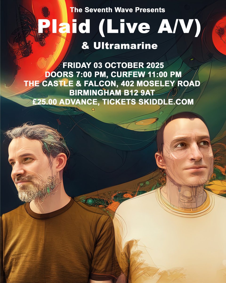 seventhwavebham's tweet image. The Seventh Wave returns in October with its 16th edition... fabulous line up this! Plaid (Live/AV) & Ultramarine kick off proceedings on the 03rd of ticket... tickets for all events here skiddle.com/g/theseventhwa… (although tickets are also on sale via See Tickets as well)