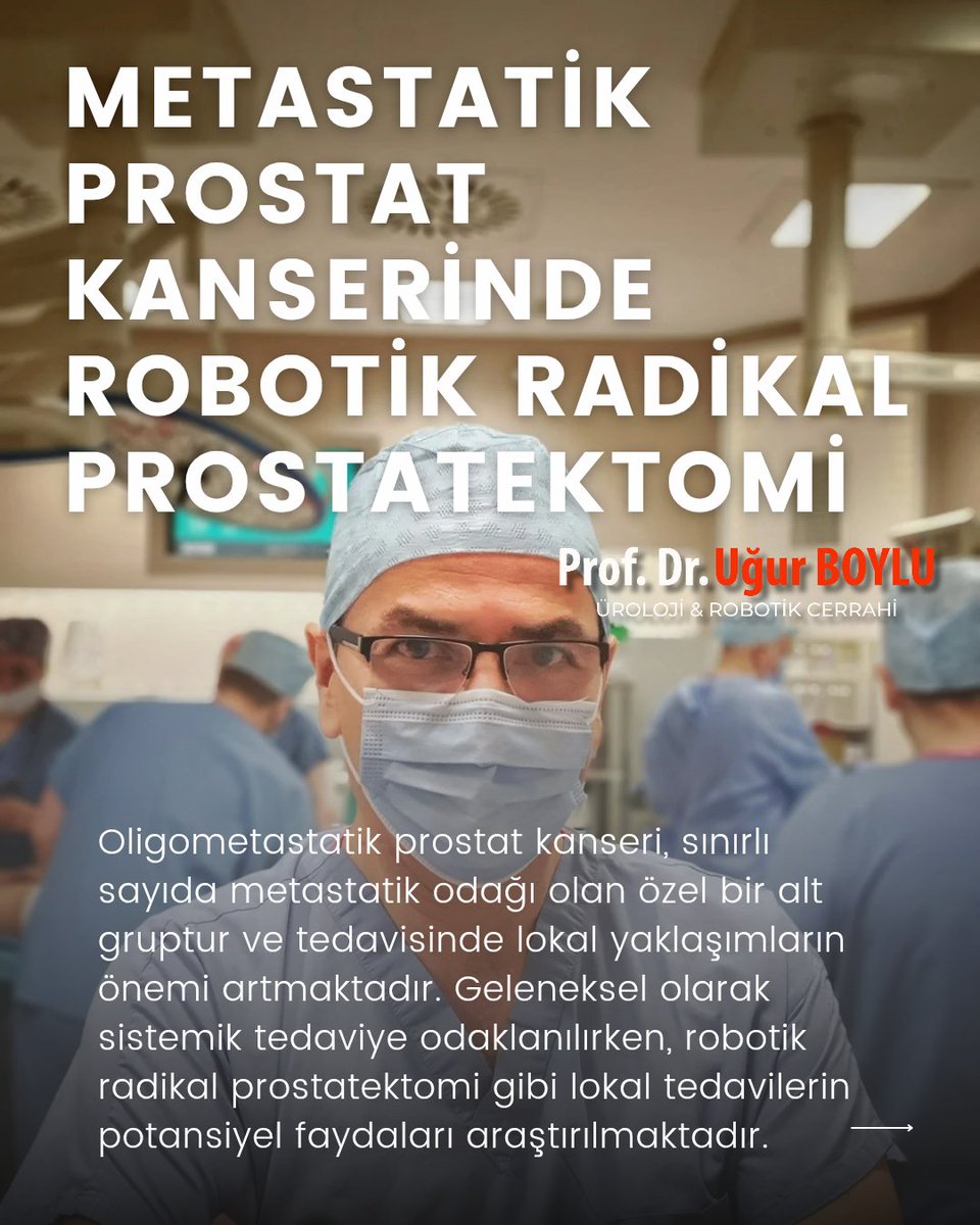 RAMPP çalışması, oligometastatik prostat kanserli hastalarda radikal prostatektominin, sadece sistemik tedaviye kıyasla daha iyi kanser-spesifik sağkalım sağladığını gösterdi.  #prostatkanseri #robotikcerrahi

ugurboylu.com/metastatik-pro…