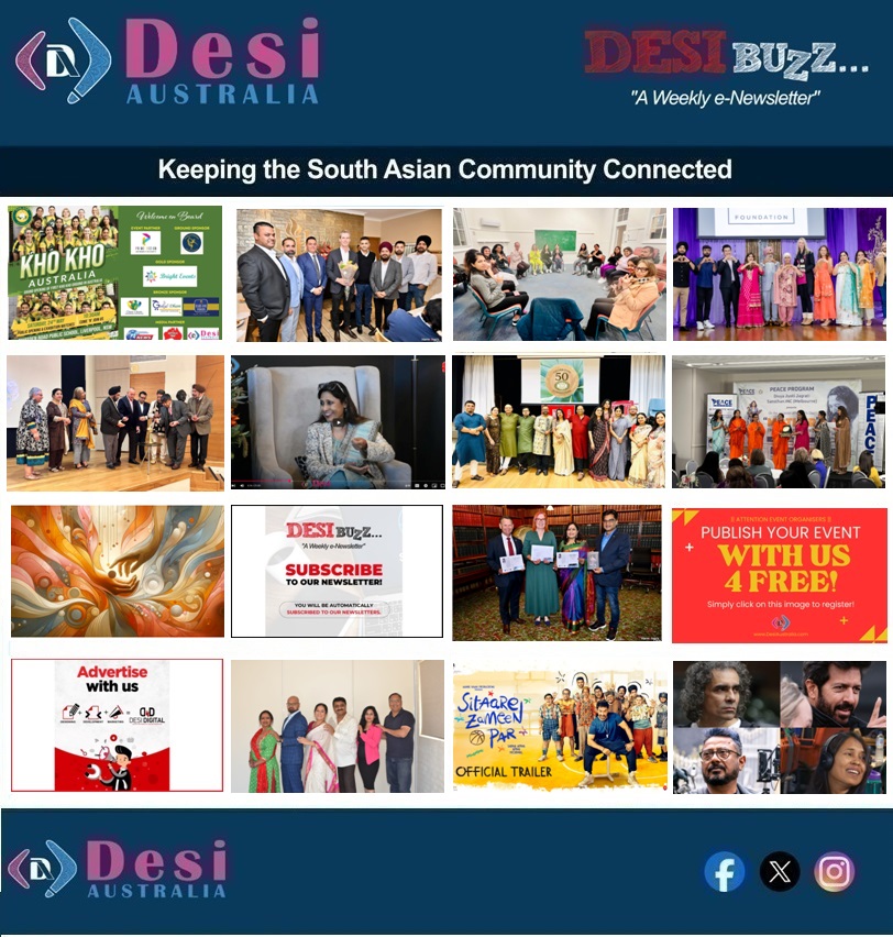 Desi Buzz... "A Weekly e-Newsletter" - Connecting South Asian Community ISSUE 030525 - mailchi.mp/desiaustralia.…