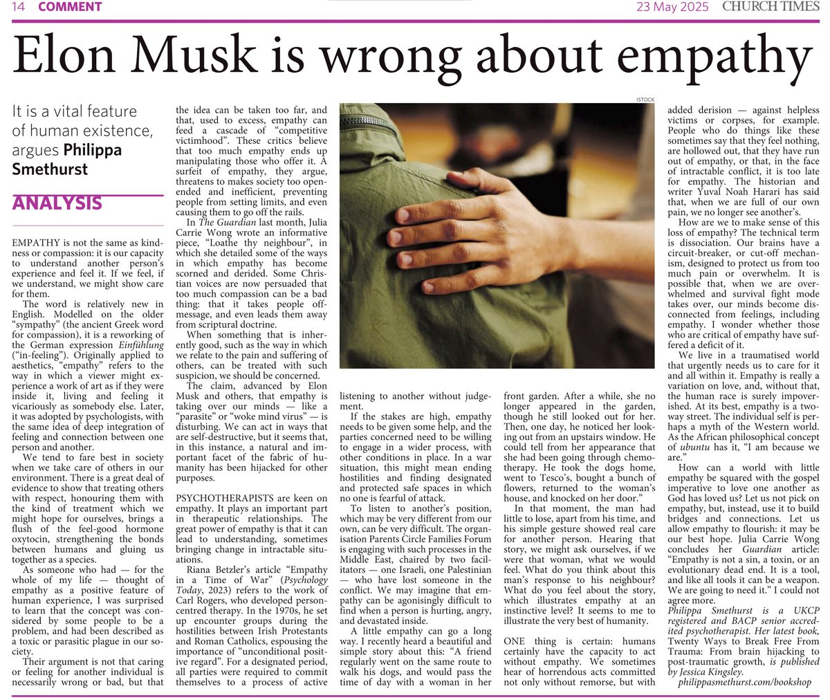 📰 Published this morning! 

Read my article "Elon Musk is wrong about empathy." Empathy isn’t weakness — it’s a vital force for healing, humanity, and connection. 💔➡️❤️

We need MORE, not LESS.

Read in the <a href="/ChurchTimes/">Church Times</a> today.

#MentalHealth <a href="/JKPBooks/">JKP Books</a> <a href="/UKCP_Updates/">UKCP</a> <a href="/BACP/">BACP</a>