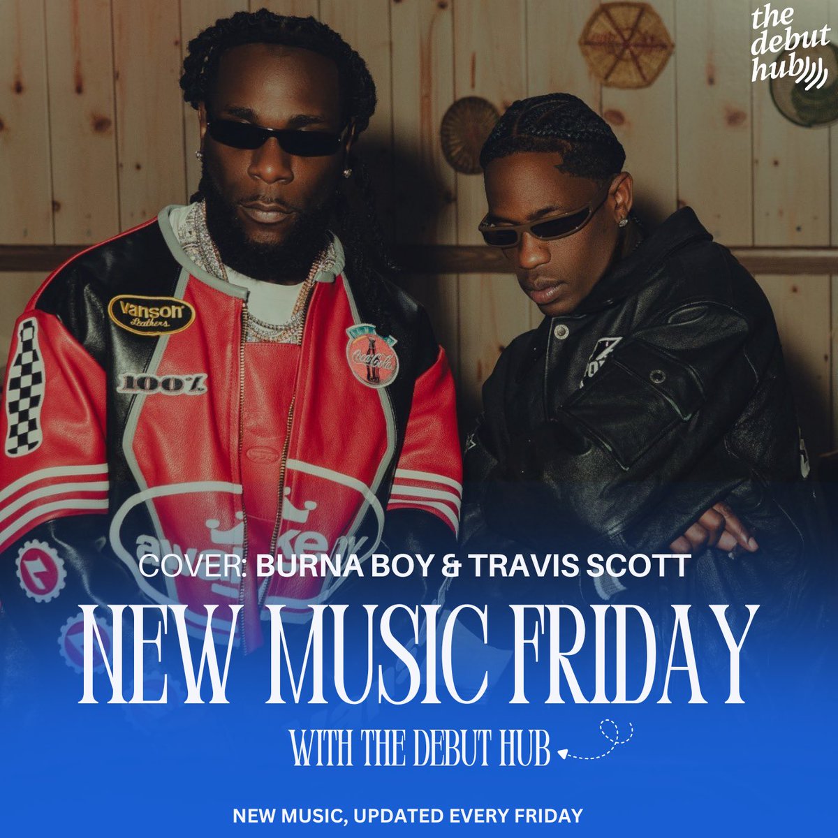 thedebuthub's tweet photo. New Music Friday 🎵💙

Enjoy new music from:
💿 @burnaboy & @trvisXX
💿 @LadiPoe & @Styl_Plus
💿 @seyi_vibez
💿 @MrFidooooo
💿 @boypee__
💿 @alhajitekno
💿 @bobsinclar & @shinettw_
💿 @Frenna777 & @plutomaniapopi
💿 @thisistsuni
💿 @ReekadoBanks & @Mayorkun
💿 @wysOAG8 & @zaylevelten
💿 @princefromtoday & @retromman
💿 @AQTadese
💿 @Gyakie_
💿 @spyro__Official & @official_shoday 

Cover: @burnaboy & @trvisXX 

Listen & Save on your favorite platform: https://t.co/yLxy3fz0sr