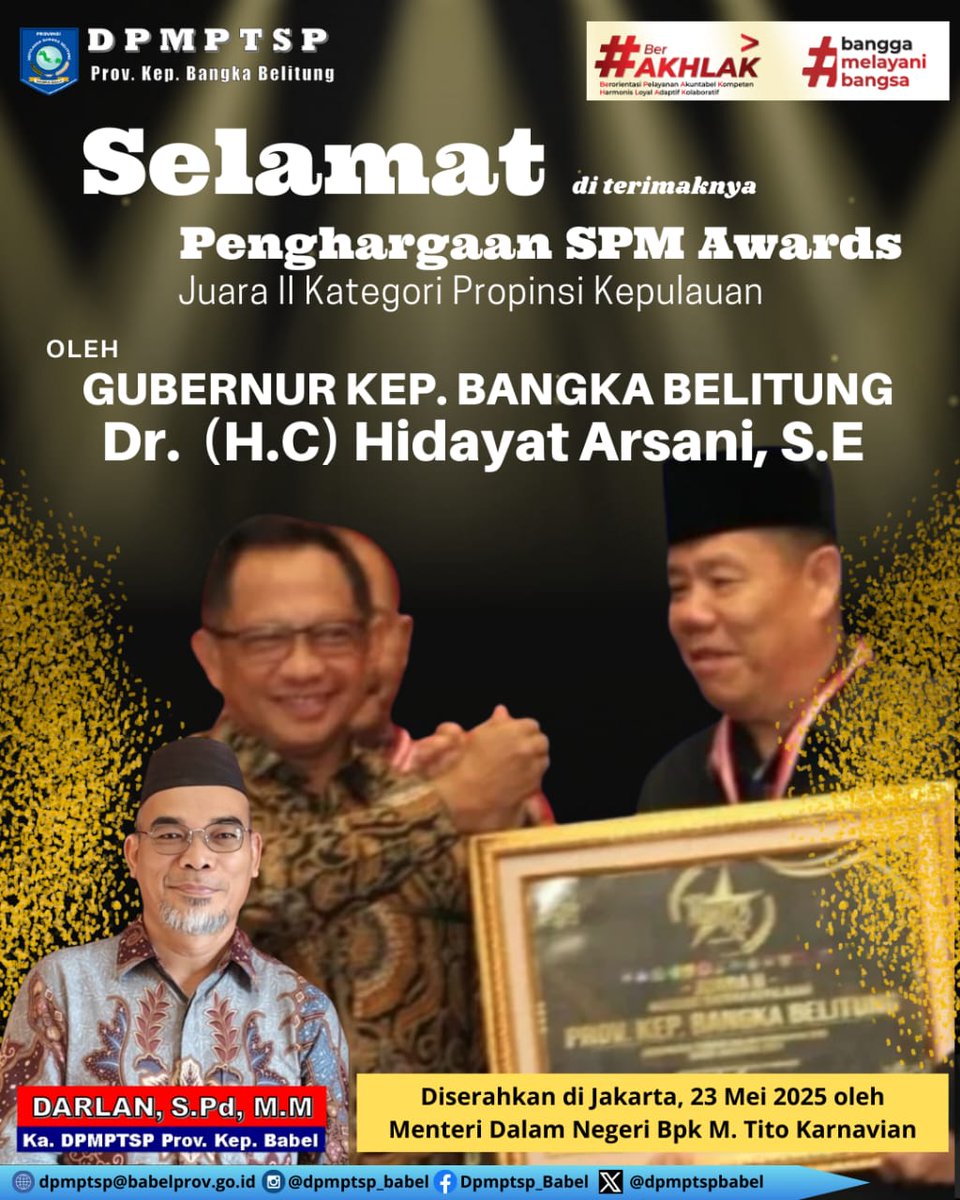 dpmptspbabel's tweet photo. DPMPTSP mengucapkan Selamat atas diterimanya Penghargaan SPM Awards oleh Bpk Gubernur Hidayat Arsani sebagai Juara II SPM Awards 2025.

Diserahkan langsung oleh Menteri Dalam Negeri Bpk M. Toto Karnavian pada tgl 23 Mei 2025.

Semoga kedepan lebih maju dan istimewa. https://t.co/aPq3TmYpPn