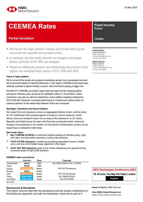 HSBC Global Research CEEMEA (Orta ve Doğu Avrupa, Ortadoğu ve Afrika) raporu

Türkiye ve Güney Afrika’ya olumlu bakıyorlar. Bu ülkeleri yüksek getirili ülkeler kategorisinde değerlendirip risk iştahı ve temkinli politikalar nedeniyle tercih ettiklerini söylüyorlar

Macaristan ve