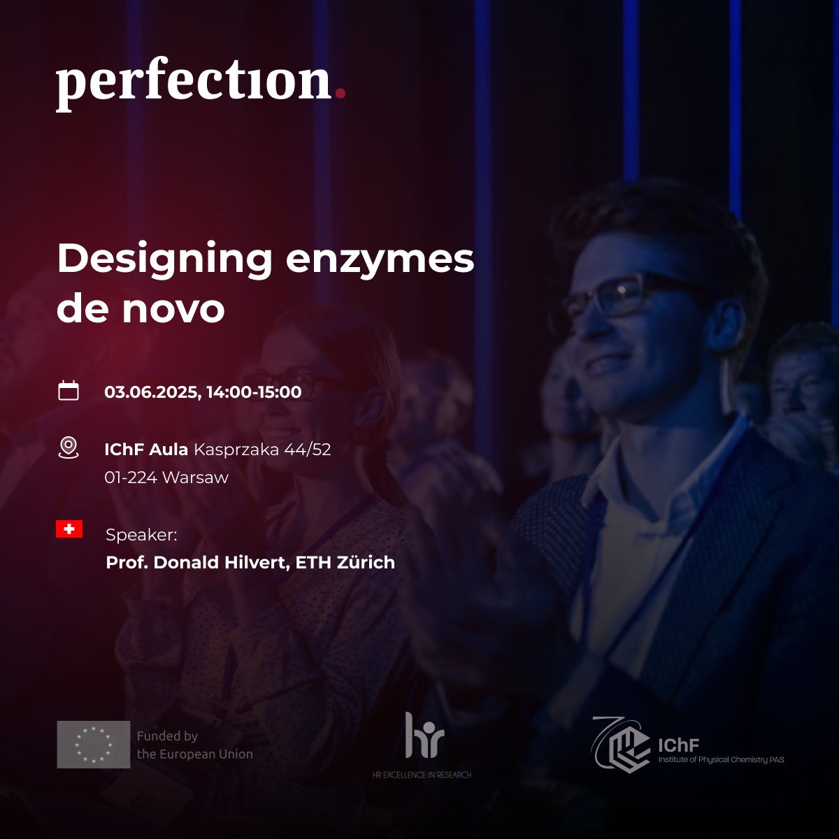 IChF PAN (@ichf_pan) on Twitter photo 📢 Join us for the Grand Kick-Off of the PERFECTION Project on June 3!
🕧 12:30–16:00
📍 #IChF <a href="/PAN_akademia/">Polska Akademia Nauk</a> (Kasprzaka 44/52), Warsaw
Keynote: Prof. Donald Hilvert (<a href="/ETH/">ETH Zürich</a> Zürich)
ℹ️ ichf.edu.pl/en/press/the-k…
#PERFECTION #ERACHAIRS #HorizonEurope #ChemicalBiology #70YearsofIChF 📢 Join us for the Grand Kick-Off of the PERFECTION Project on June 3!
🕧 12:30–16:00
📍 #IChF <a href="/PAN_akademia/">Polska Akademia Nauk</a> (Kasprzaka 44/52), Warsaw
Keynote: Prof. Donald Hilvert (<a href="/ETH/">ETH Zürich</a> Zürich)
ℹ️ ichf.edu.pl/en/press/the-k…
#PERFECTION #ERACHAIRS #HorizonEurope #ChemicalBiology #70YearsofIChF