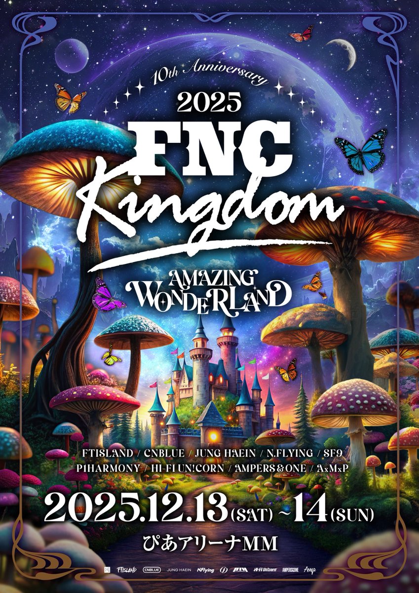 ＼2025 FNC KINGDOM 10TH ANNIVERSARY - AMAZING WONDERLAND -／
12月に開催決定!!📣

今年で10回目の開催となる #FNCKINGDOM👑
スペシャルな企画も準備しているのでお楽しみに😉

🗓日時：12月13日(土)＆12月14日(日)
📍場所：ぴあアリーナMM

🔗詳細はこちら
fnckingdom.jp/single-post/25…

#CNBLUE