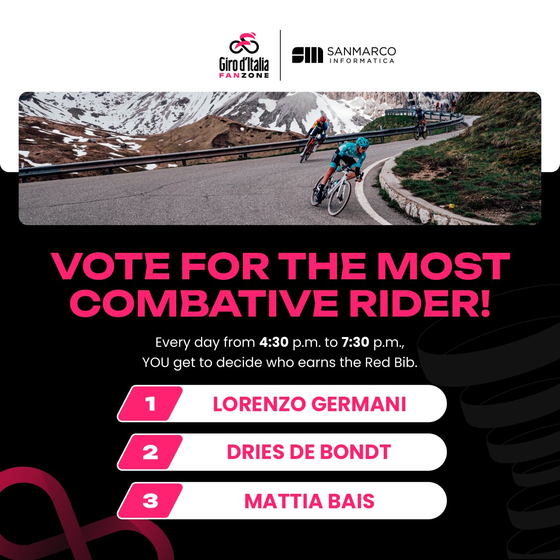 giroditalia's tweet photo. ๐ฅ Vote for your combative rider of the stage!
๐ https://t.co/qUZHEji5FS
#GirodItalia #SanMarcoInformatica https://t.co/az5idfpdGV