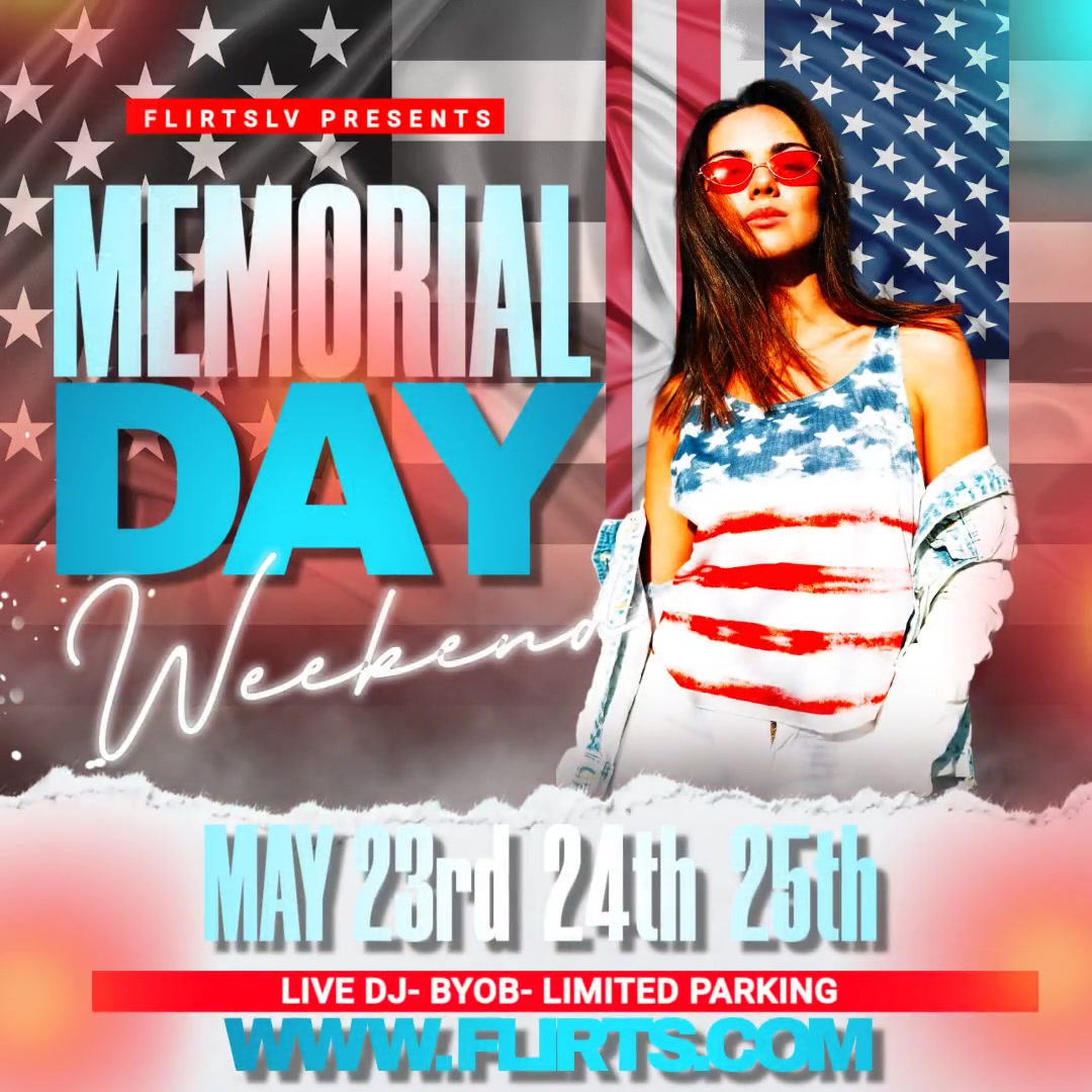 FlirtsLV's tweet photo. Hello Everyone Come Join Us This Weekend for Our Memorial Day Weekend Parties! Dressing Up isn't Mandatory BUT It's Fun ... Get Tickets at https://t.co/tBxRZGywBu https://t.co/XxTtBvJMDm