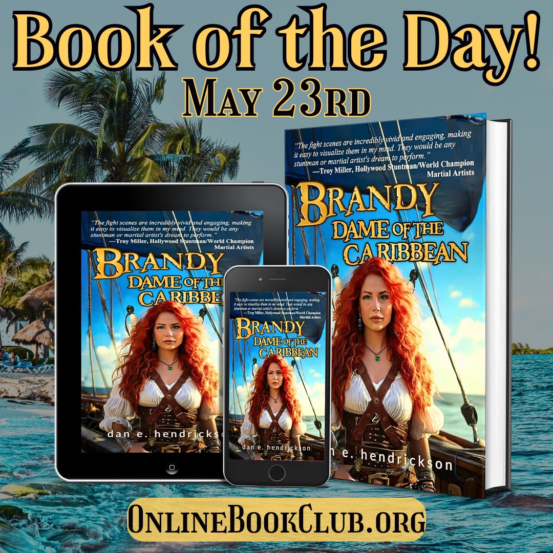 TwBookClub's tweet photo. #BookoftheDay, May 23rd — #HistoricalFiction, #Rated5Stars

Temporarily Discounted on Kindle:
https://t.co/5bKCIxi7nR

Brandy, Dame of the Caribbean: The Pirate Princess Saga Book 2 by Dan E. Hendrickson
Connect with the Author: @DanEHendrickso1 

#DiscountedBooks https://t.co/4UydxcTiG6