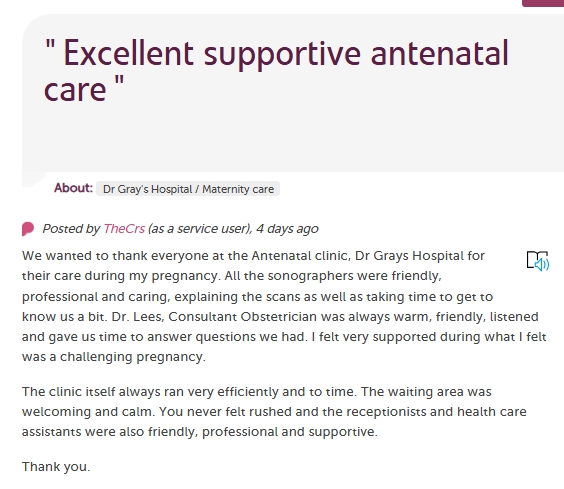 Dr Gray's Hospital (@drgrays_elgin) on Twitter photo #FeedbackFriday for #Moray Maternity Services! 🥰
careopinion.org.uk/1357993 via Care Opinion.
#ProudToBeNHSG
<a href="/careopinion/">Care Opinion</a> <a href="/CareOpinionScot/">Care Opinion Scot</a> #FeedbackFriday for #Moray Maternity Services! 🥰
careopinion.org.uk/1357993 via Care Opinion.
#ProudToBeNHSG
<a href="/careopinion/">Care Opinion</a> <a href="/CareOpinionScot/">Care Opinion Scot</a>