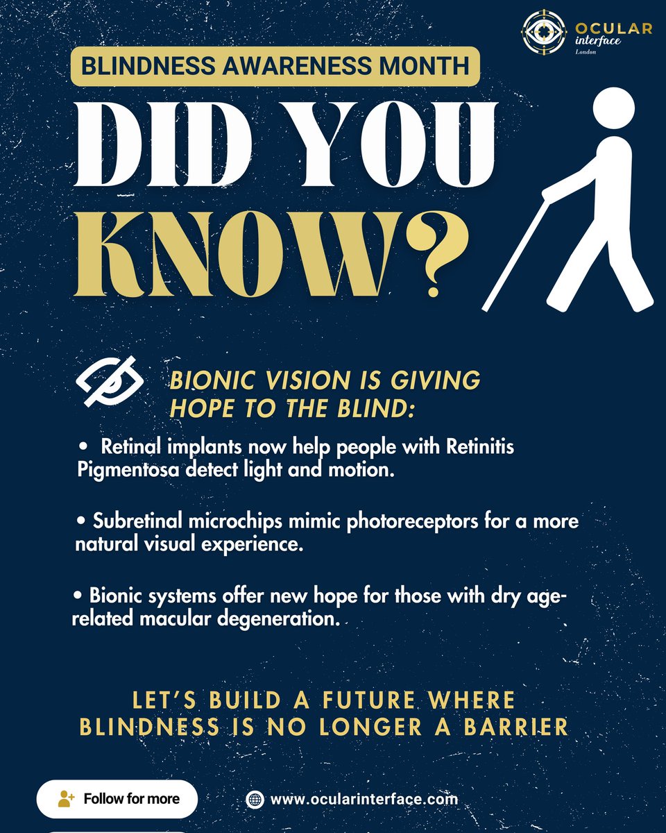 OcularInterface's tweet photo. May is Blindness Awareness Month!
Bionic vision tech is helping restore sight—light, motion &amp; more.
Hope meets innovation.

Refs: https://t.co/pOu0mYVyWe | https://t.co/bjug9JX02i | https://t.co/wYSSj6i4HY

#BlindnessAwarenessMonth #BionicVision #EyeHealth #HopeInTech https://t.co/2LARD5xFqX