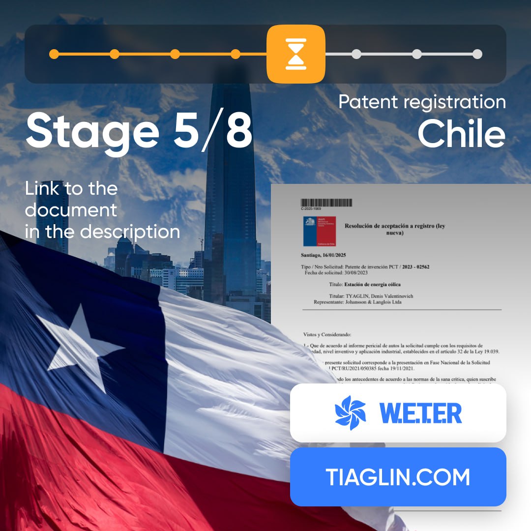 denistiaglin's tweet photo. The Patent Office of the Republic of Chile has conducted a formal examination and initiated a substantive examination of the invention "Wind Power Plant". Stage 5

Link to the document: https://t.co/ZTiSK1hxu4

Official website and social media accounts: https://t.co/rS6KEbII3Q https://t.co/RY086bDDVy