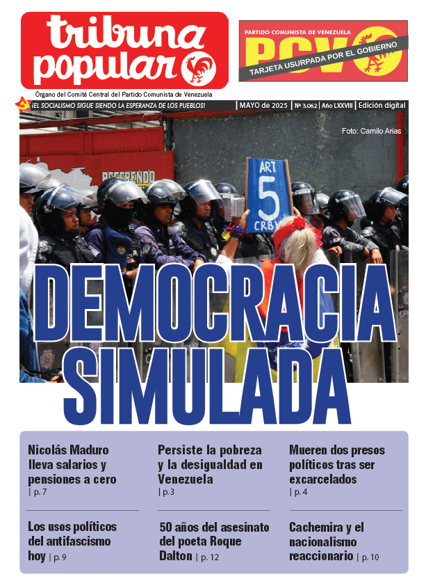 Tribuna Popular Web (@_tribunapopular) on Twitter photo #MAYO Ya está disponible Tribuna Popular, órgano del
<a href="/PCV_Venezuela/">Partido Comunista de Venezuela ☭</a>
📰 EDITORIAL | DEMOCRACIA SIMULADA
📄Pronunciamiento del Buró Político del PCV sobre las elecciones del 25 de mayo
✅ Descarga acortar.link/NwWcsg #MAYO Ya está disponible Tribuna Popular, órgano del
<a href="/PCV_Venezuela/">Partido Comunista de Venezuela ☭</a>
📰 EDITORIAL | DEMOCRACIA SIMULADA
📄Pronunciamiento del Buró Político del PCV sobre las elecciones del 25 de mayo
✅ Descarga acortar.link/NwWcsg