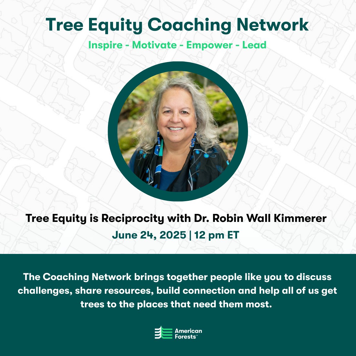 🌿 Tree Equity is Reciprocity

Join Dr. Robin Wall Kimmerer on June 24 @ 12 pm EST for a special session of the Tree Equity Coaching Network.

Learn how restoring trees means restoring relationships:  bit.ly/3HovZrS
