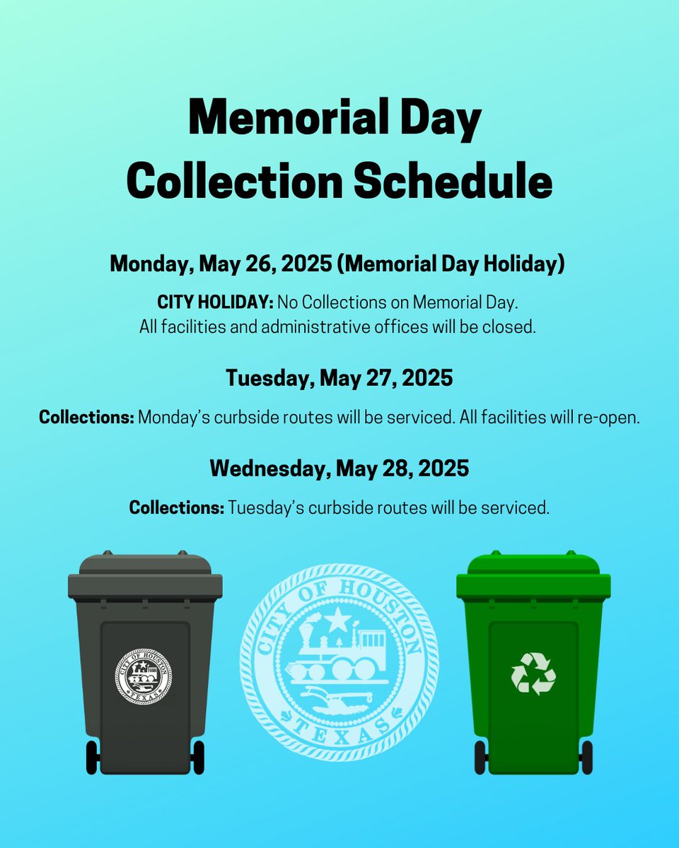 In observance of the Memorial Day holiday, the Solid Waste Department's curbside collection service schedules will be modified.