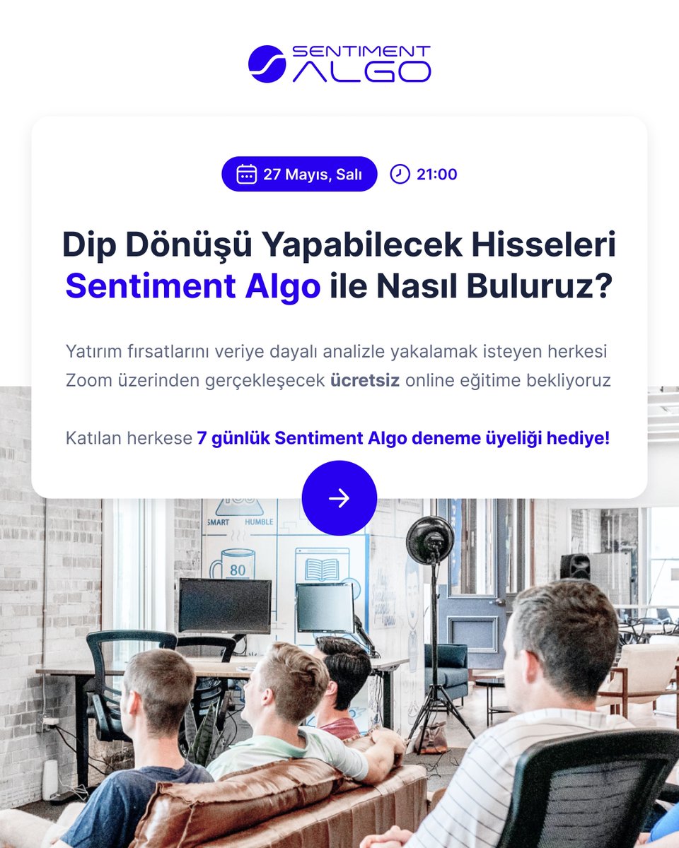 Harika bir yatırım fırsatı! Sentiment Algo, 27 Mayıs Salı günü saat 21:00'da Zoom üzerinden ücretsiz bir online eğitim düzenliyor. 

"Dip Dönüşü Yapabilecek Hisseleri Sentiment Algo ile Nasıl Buluruz?" başlıklı bu eğitimde, veri odaklı analizlerle yatırım fırsatlarını yakalamanın