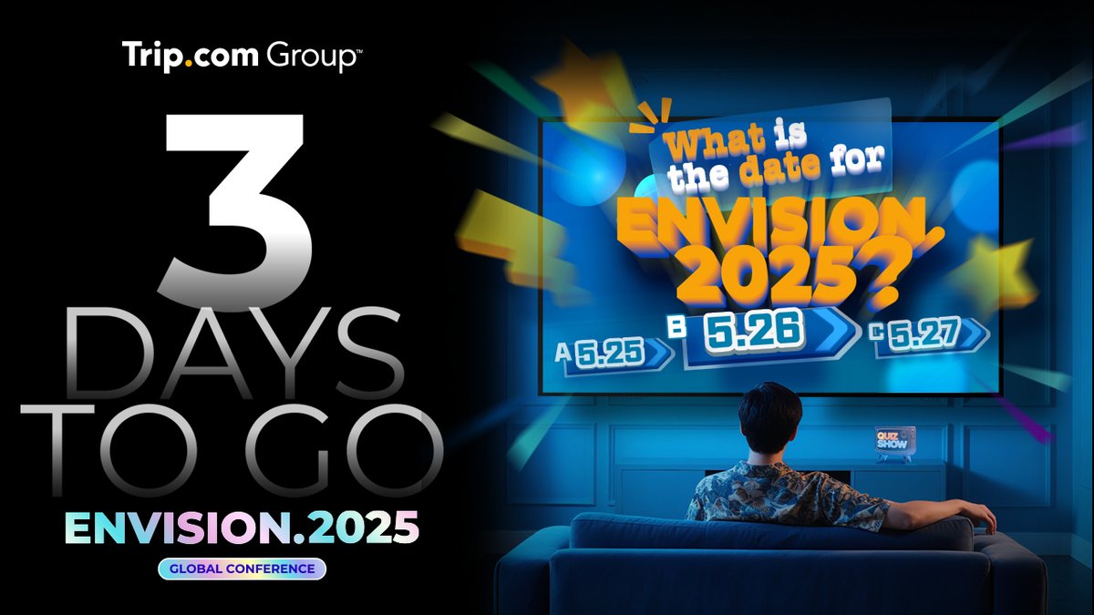 tripcomgroup's tweet photo. 3 DAYS TO GO !⏳
https://t.co/QnNAnxnV2P Group Envision.2025 Global Conference🌏✨
May 26 | Shanghai, China
Join us to co-write the next chapter of global travel!
#TripcomGroup #Envision2025 #TripEvents #TravelIndustry #FutureOfTravel #Innovation #SustainableGrowth https://t.co/BHZcUsFXmc