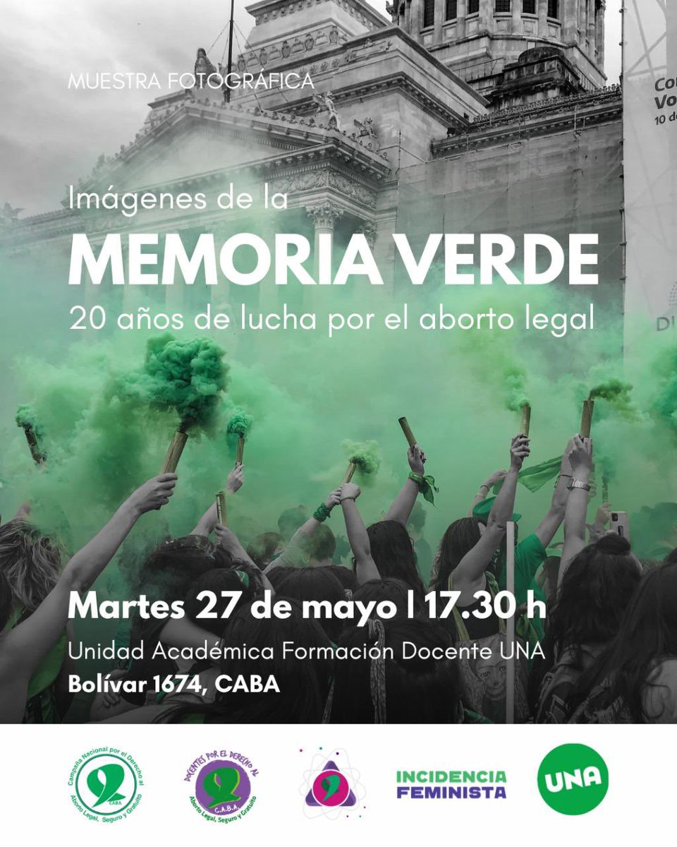 CampAbortoCABA's tweet photo. 20 AÑOS DE CAMPAÑA NACIONAL POR EL DERECHO AL ABORTO LEGAL, SEGURO Y GRATUITO 💚

La Campaña Nacional por el Derecho al Aborto Legal, Seguro y Gratuito en CABA invita a la inauguración de la muestra fotográfica Imágenes de la memoria verde en sus 20 años de historia colectiva. https://t.co/oe96yvEBBy