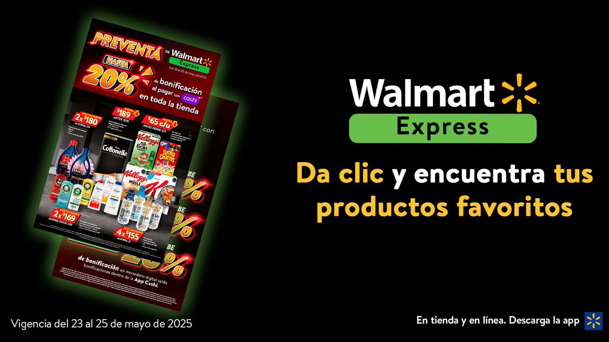 ¿Estás listo para la preventa? Del 23 al 25 de mayo, consigue en Walmart Express tus productos exclusivos favoritos. ¡No te quedes fuera! #PreventaWalmart #InsuperableWalmart

👉 bitly.cx/ZizVd