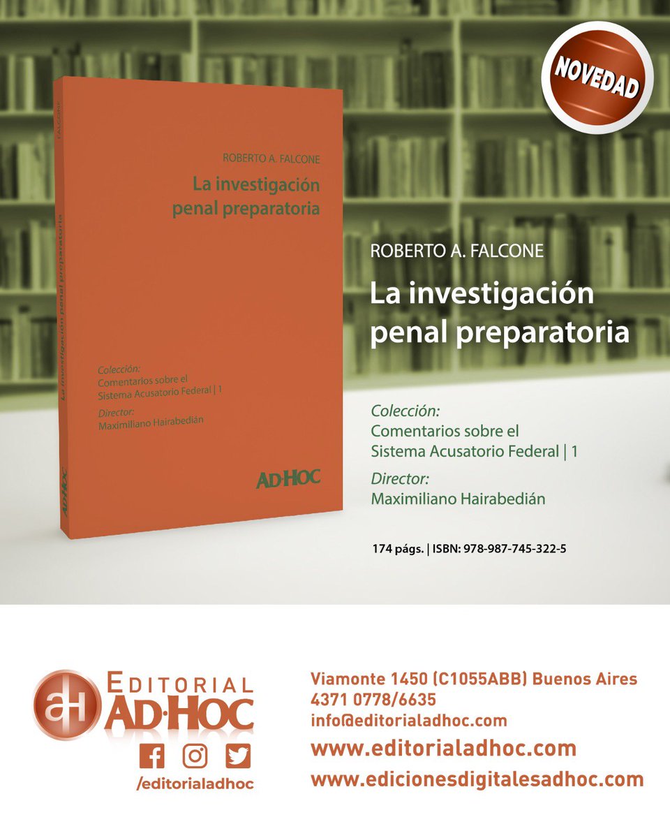 editorialadhoc's tweet photo. NOVEDAD | Roberto A. Falcone: “La investigación penal preparatoria”.

➕ Más información https://t.co/xnVht6gzdi

📄 Índice https://t.co/ryR5WnAROI

➡️ Disponible en https://t.co/MALYHVVFv7

#EditorialAdhoc
#DerechoProcesalPenal
#CódigoProcesalPenalFederal
#CPPF https://t.co/fuKiOiTAlN