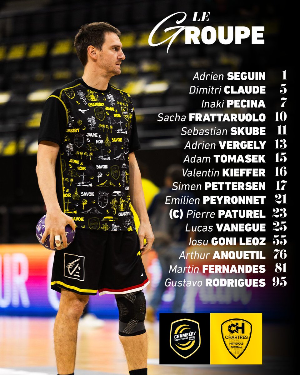 Chambéry Savoie Mont Blanc (@teamchambe) on Twitter photo 𝗟𝗲 𝗴𝗿𝗼𝘂𝗽𝗲 💪
Les 16 joueurs retenus par Asier Antonio pour affronter <a href="/ccmhb_/">C'Chartres Métropole Handball</a> aujourd'hui à 20h ⚔
Tous derrière la #TeamChambé !
Un match à suivre en direct sur Handball TV.
#NousSommesChambé 🟡⚫️ 𝗟𝗲 𝗴𝗿𝗼𝘂𝗽𝗲 💪
Les 16 joueurs retenus par Asier Antonio pour affronter <a href="/ccmhb_/">C'Chartres Métropole Handball</a> aujourd'hui à 20h ⚔
Tous derrière la #TeamChambé !
Un match à suivre en direct sur Handball TV.
#NousSommesChambé 🟡⚫️