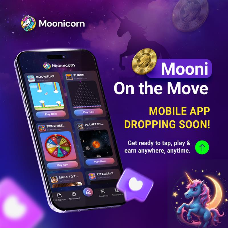 Moonicorn (@moonitomoon) on Twitter photo ๐ฒ The magic of Moonicorn is about to fit in your pocket! ๐ฆ
Weโre launching the Mooni Mobile App SOON, and itโs bringing the full Moonicornverse straight to your fingertips.
๐ฎ Play your favorite games
๐ฐ Earn $MOONI on the go
๐ Get instant access to rewards, updates, and more ๐ฒ The magic of Moonicorn is about to fit in your pocket! ๐ฆ
Weโre launching the Mooni Mobile App SOON, and itโs bringing the full Moonicornverse straight to your fingertips.
๐ฎ Play your favorite games
๐ฐ Earn $MOONI on the go
๐ Get instant access to rewards, updates, and more