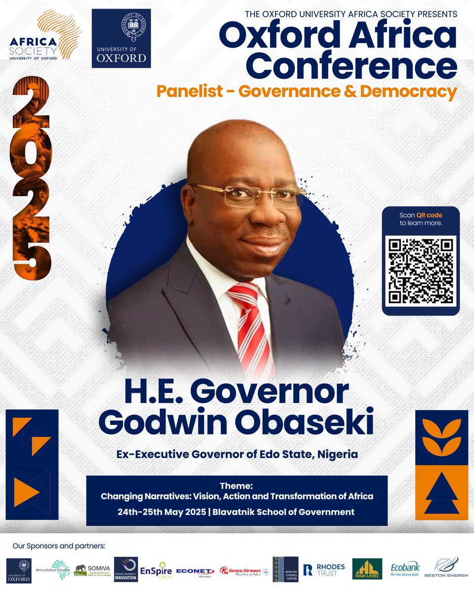 Oxford University Africa Society (@oxfordafrica) on Twitter photo We’re honoured to welcome H.E. <a href="/GovernorObaseki/">H. E. Godwin Obaseki</a>, former Governor of Edo State, to #OxfordAfrica2025! From e-governance to creative hubs & oil palm leadership, he’s redefining public service through innovation.
🔗 oxforduniversityafricasociety.com/panelspeaker25…
🎟 Tickets are sold out. We’re honoured to welcome H.E. <a href="/GovernorObaseki/">H. E. Godwin Obaseki</a>, former Governor of Edo State, to #OxfordAfrica2025! From e-governance to creative hubs & oil palm leadership, he’s redefining public service through innovation.
🔗 oxforduniversityafricasociety.com/panelspeaker25…
🎟 Tickets are sold out.
