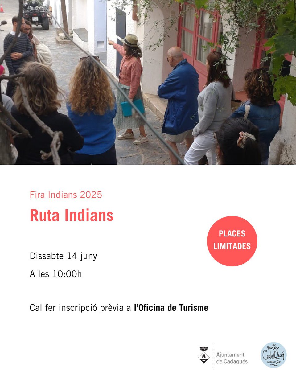 🚶🏽‍♀️🔍 Ruta Indians

Visita guiada per recordar qui eren ses Indians de Cadaqués

🗓️ 14 juny
🕖 10:00h

✍🏼 Cal inscripció prèvia a l’Oficina de turisme. Places limitades! 

#aCadaqués #FiraIndians