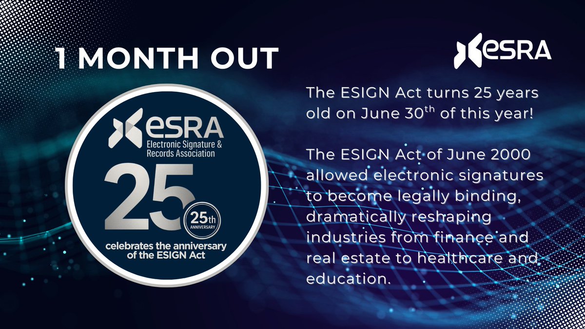 esignrecords's tweet image. ⏳ Just a few weeks away from the 25th Anniversary of the ESIGN Act (June 30)! What industry do you think digital signatures have impacted most? Reply and let us know! #DigitalSignatures #ESIGNDay25 #ESRAonTheHill