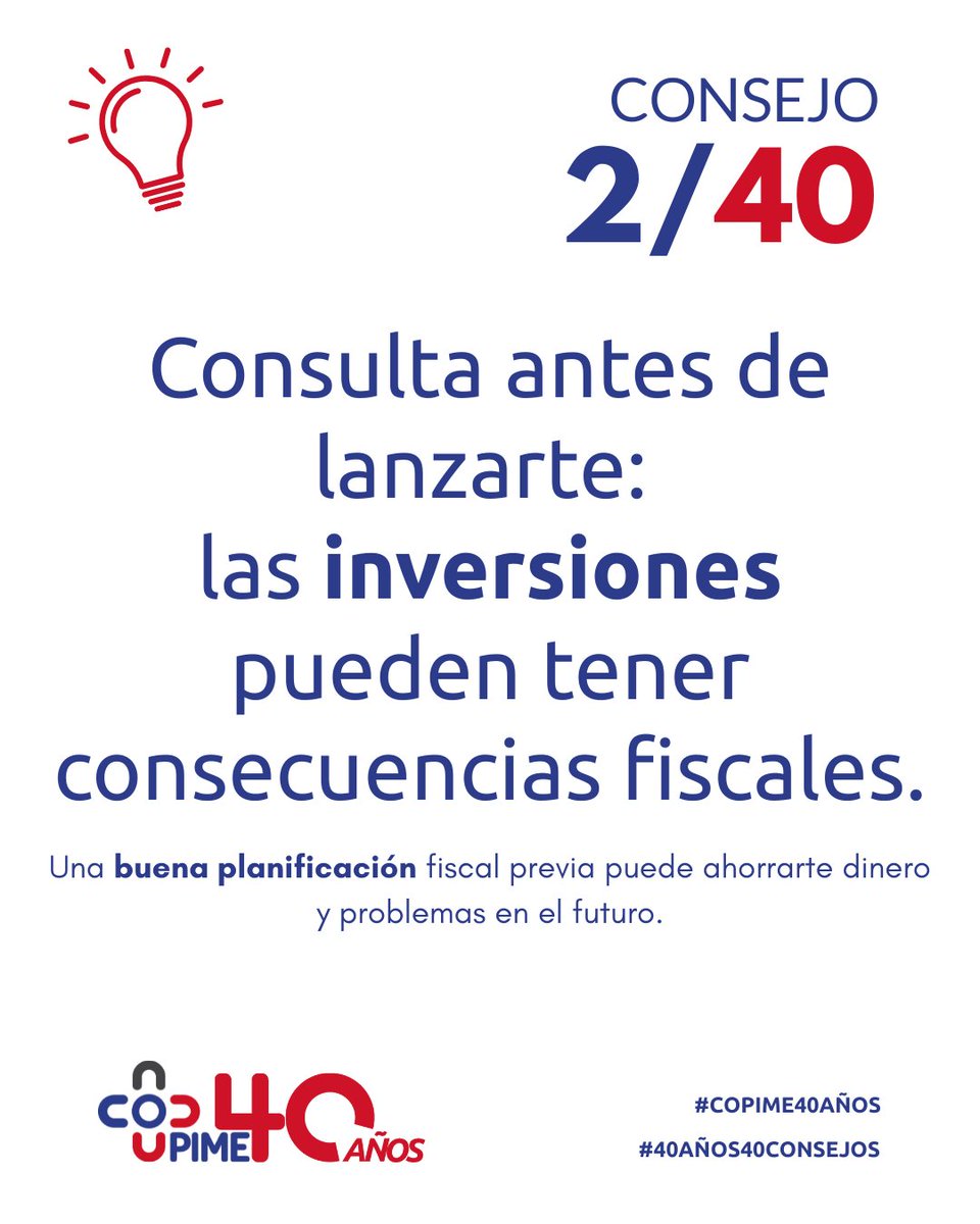 COPIME_Asesoria's tweet photo. Consejo 2/40 - 📉 Consulta antes de invertir

Una buena planificación fiscal previa puede ahorrarte dinero y problemas en el futuro.

https://t.co/R9ljObK5nr
#COPIME40AÑOS #40AÑOS40CONSEJOS https://t.co/xTjcedJVCb