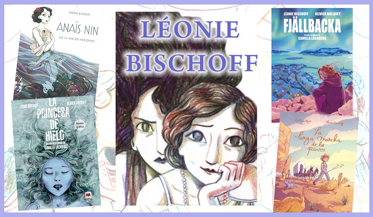 Este año estará en #comicaviles la autora suiza LÉONIE BISCHOFF, ganadora del premio del público en Angouleme con Anaïs Nin y autora de varias adaptaciones al cómic publicadas de novelas como los thrillers suecos de Camilla Lackberg o La larga marcha de los pavos de Kathleen Karr