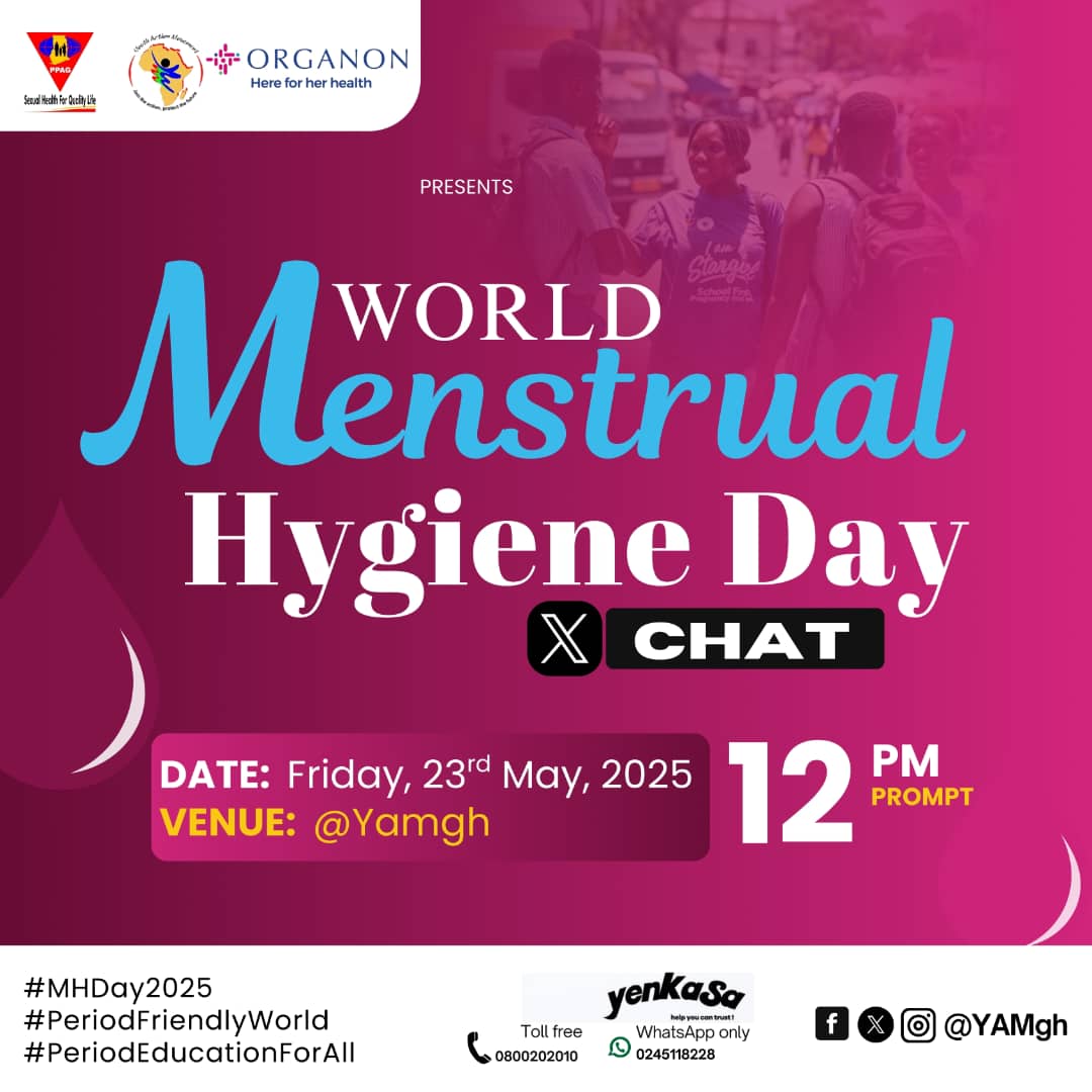 YAMghana's tweet photo. Join us for a chat in honor of #WorldMenstrualHygeineDay2025 See you at 12pm!!!
Join the Action, Protect the Future!! https://t.co/DNQY73AnZH