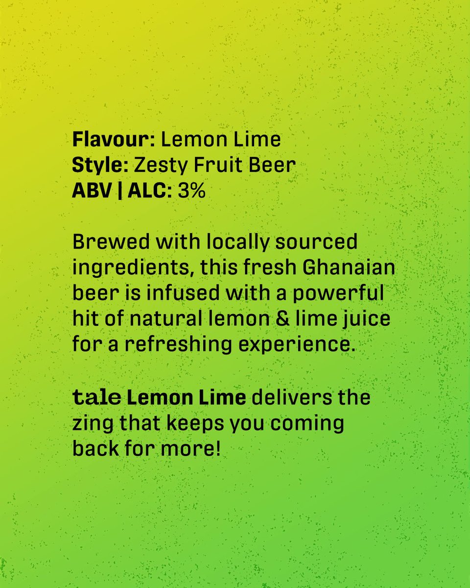 tale_beer's tweet photo. Zesty. Bold. Unapologetically fresh π
Tale Lemon Lime slices through the heat with sharp citrus flavour & a crisp dry finish.
On tap now at @mamacuisineaccra. Come pour the flavour πΊ
#TaleLemonLime #TaleBeer #DrinkLocal #GhanaBrewed #FreshOnTap #BoldFlavour https://t.co/rQeevtzgwI
