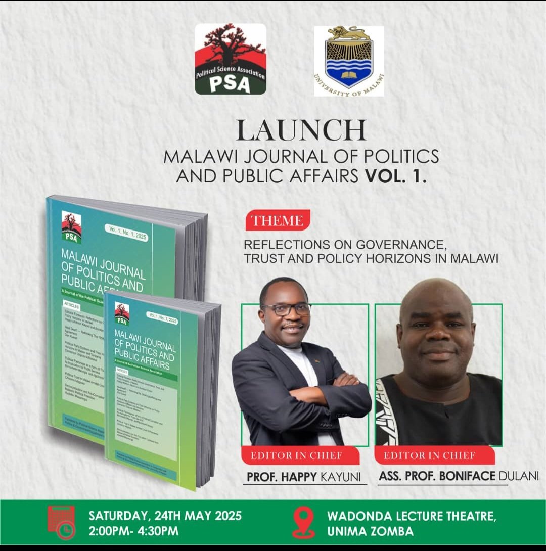 Happy Kayuni (@happykayuni) on Twitter photo This Saturday, 24th May 2025, we are launching the Political Science Association's "Malawi Journal of Politics & Public Affairs". Venue is Wadonda Lecture Theatre at <a href="/unima_official/">University of Malawi (UNIMA)</a> Here is zoom link: us02web.zoom.us/j/87544805949?⦠This Saturday, 24th May 2025, we are launching the Political Science Association's "Malawi Journal of Politics & Public Affairs". Venue is Wadonda Lecture Theatre at <a href="/unima_official/">University of Malawi (UNIMA)</a> Here is zoom link: us02web.zoom.us/j/87544805949?ā¦