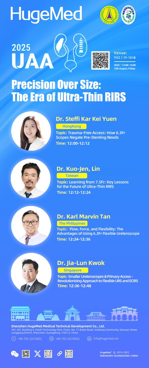 #HugeMed #UAA2025 #Taiwan

 🎤 Symposium: "Precision Over Size: The Era of Ultra-Thin RIRS"
 🕛 Time: 12:00–13:00｜15th August, 2025
 📍 Venue: TICC, 1F-101B
 
 #Ureteroscope #RIRS #FlexibleURS #Urology #endourology