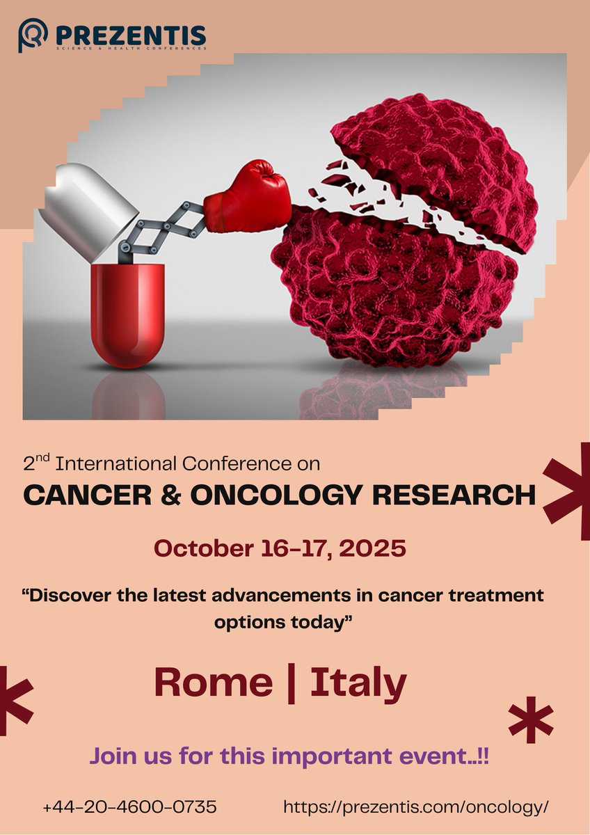 Soliciting Your Expertise: Speak at Oncology 2025 this October in Rome, Italy
prezentis.com/oncology/
#Cancer #cancerpathology #oncogenes #Hematology #chemotherapy #tumor #oncologynursing #biopsy #Surgicaloncology #cancermetabolism