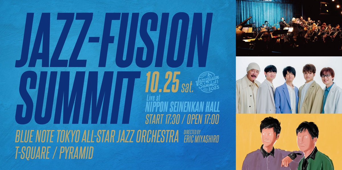 JAZZ-FUSION SUMMIT 2025 出演いたします。
bluenote.co.jp/jp/lp/jazz-fus…
#jazzfusionsummit #pyramid