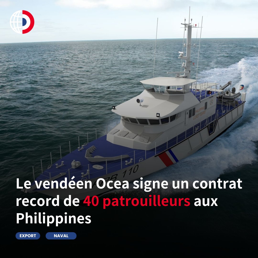 🇫🇷 🇸🇽 Le chantier vendéen #OCEA va livrer 40 patrouilleurs aux garde-côtes philippins pour plus de 400 M€.

Une belle preuve de l’expertise française en construction naval !

En savoir plus opexnews.fr/ocea-contrat-p…