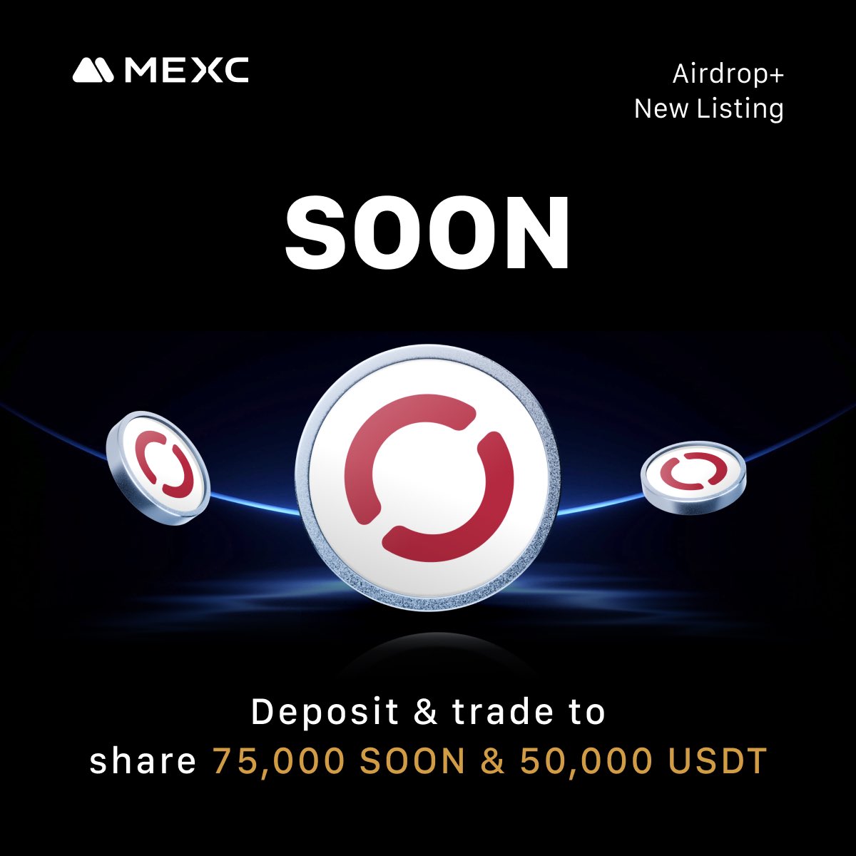 🚨 $SOON just dropped on MEXC - it’s GO time! 

If you still haven’t signed up to MEXC? This is perfect timing.

💰 Make a deposit &amp; claim your cut of 64,000 $SOON - new users only!

🎯 Already in the game? level up;

📊 Futures Challenge - Trade $SOON and claim your share of
