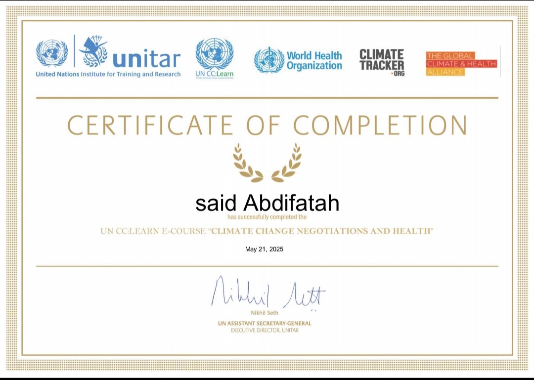 saaidabdifitah's tweet photo. 𝐄𝐱𝐜𝐢𝐭𝐢𝐧𝐠 𝐚𝐜𝐡𝐢𝐞𝐯𝐞𝐦𝐞𝐧𝐭 !

I'm excited to share that I've successfully completed Climate Change Negotiations And Health course  with UN CC:Learn  

Climate Change Negotiations And Health 

#climatechangehealth 
#UNCClearn
#WHO
#globalclimatehealthalliance https://t.co/PRy34bINnI