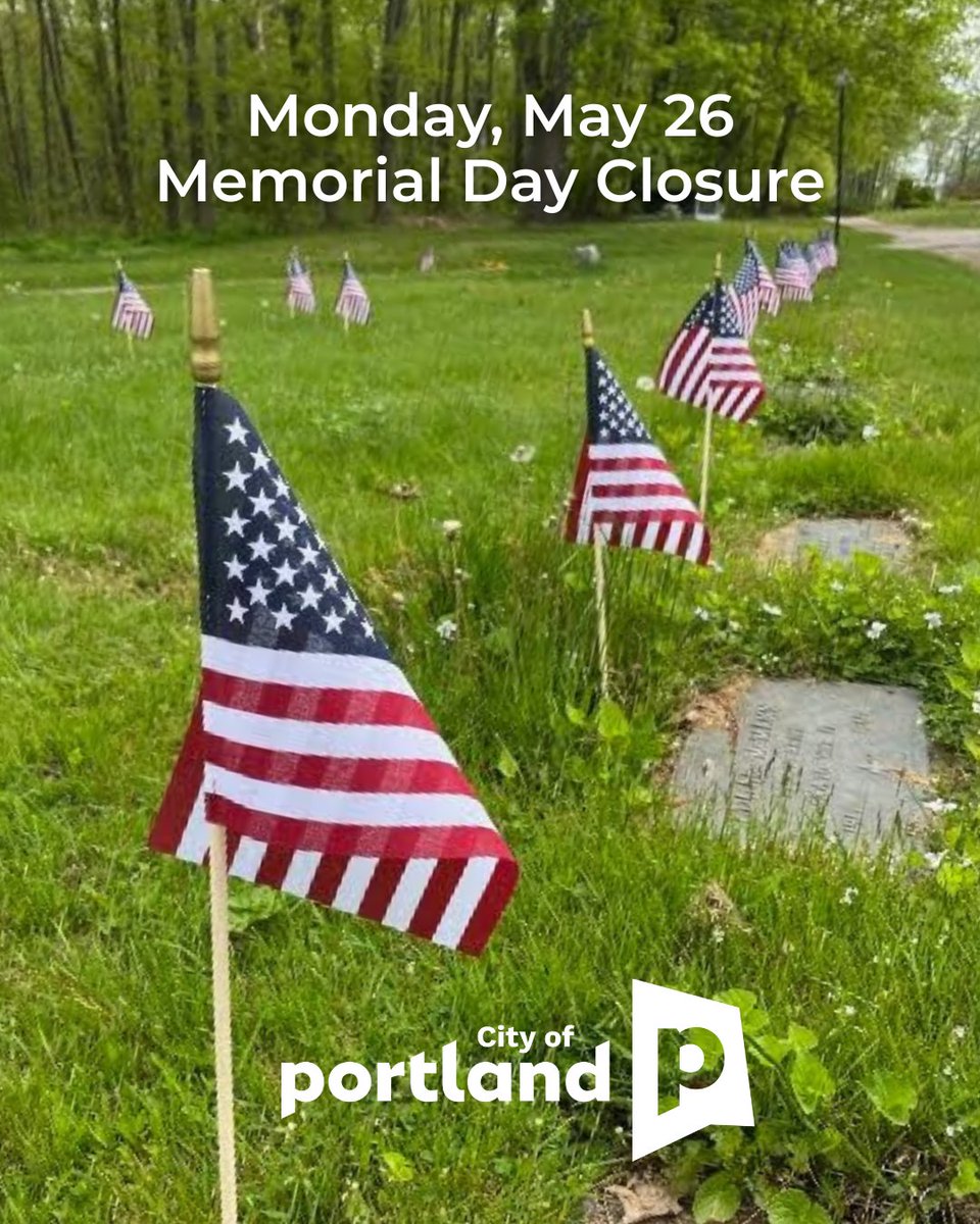 City of Portland, Maine (@cityportland) on Twitter photo Portland City Hall + city offices will be closed MON, 5/26 in observance of Memorial Day (no change to trash/recycling collection). The ๐๐ฒ๐ฒ๐ฟ๐ถ๐ป๐ด ๐๐ฒ๐ป๐๐ฒ๐ฟ ๐ ๐ฒ๐บ๐ผ๐ฟ๐ถ๐ฎ๐น ๐๐ฎ๐ ๐ฃ๐ฟ๐ผ๐ฐ๐ฒ๐๐๐ถ๐ผ๐ป begins at 2PM. Full details: deeringcenter.me/#/2025-deeringโฆ #PortlandMaine Portland City Hall + city offices will be closed MON, 5/26 in observance of Memorial Day (no change to trash/recycling collection). The ๐๐ฒ๐ฒ๐ฟ๐ถ๐ป๐ด ๐๐ฒ๐ป๐๐ฒ๐ฟ ๐ ๐ฒ๐บ๐ผ๐ฟ๐ถ๐ฎ๐น ๐๐ฎ๐ ๐ฃ๐ฟ๐ผ๐ฐ๐ฒ๐๐๐ถ๐ผ๐ป begins at 2PM. Full details: deeringcenter.me/#/2025-deeringโฆ #PortlandMaine