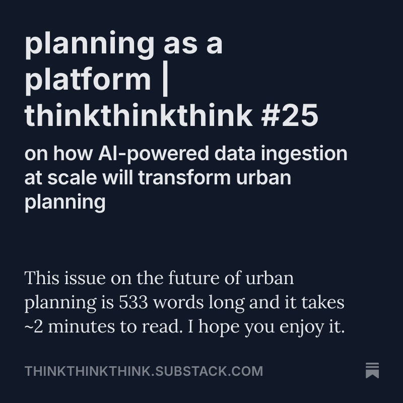 Exploring a new paradigm for urban planning in a new issue of #thinkthinkthink. Planning isn't just a process—it's a platform.  Discover how this shift in perspective can change plans from static documents to a living platform. open.substack.com/pub/thinkthink…