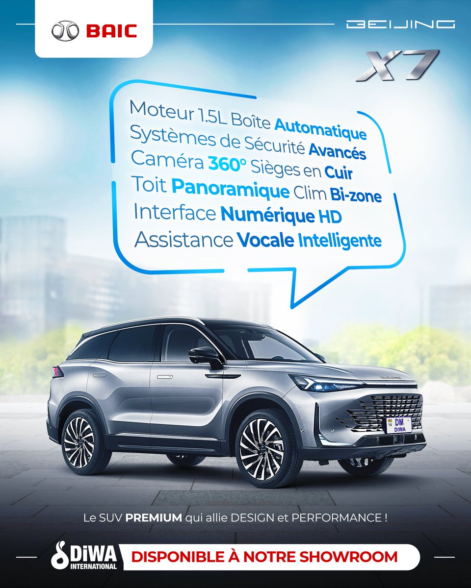 Diwainter's tweet photo. Puissance, technologie, confort.
La BAIC X7 coche toutes les cases. 

1.5L Turbo – 188 ch
Caméra 360°
Sièges cuir &amp; toit panoramique
Aides à la conduite intelligentes

#BAICX7 #SUVLuxe #DiwaTogo #AutoTech https://t.co/EFGgbDJmwK