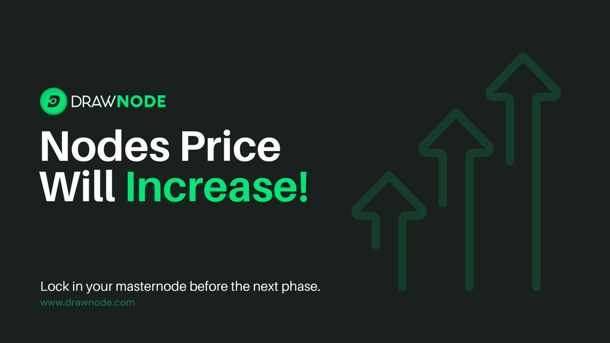 DrawNode's tweet photo. Every 500 masternodes = new price phase.

💰 Phase 1: $500
💰 Phase 3: $8,500
💰 Phase 5: $$38,500

The sooner you lock in your masternode, the more you save — and the more you earn.
You’re not early forever.

#DrawNode #CryptoFOMO #Masternodes https://t.co/vzhJ4Oa0R9