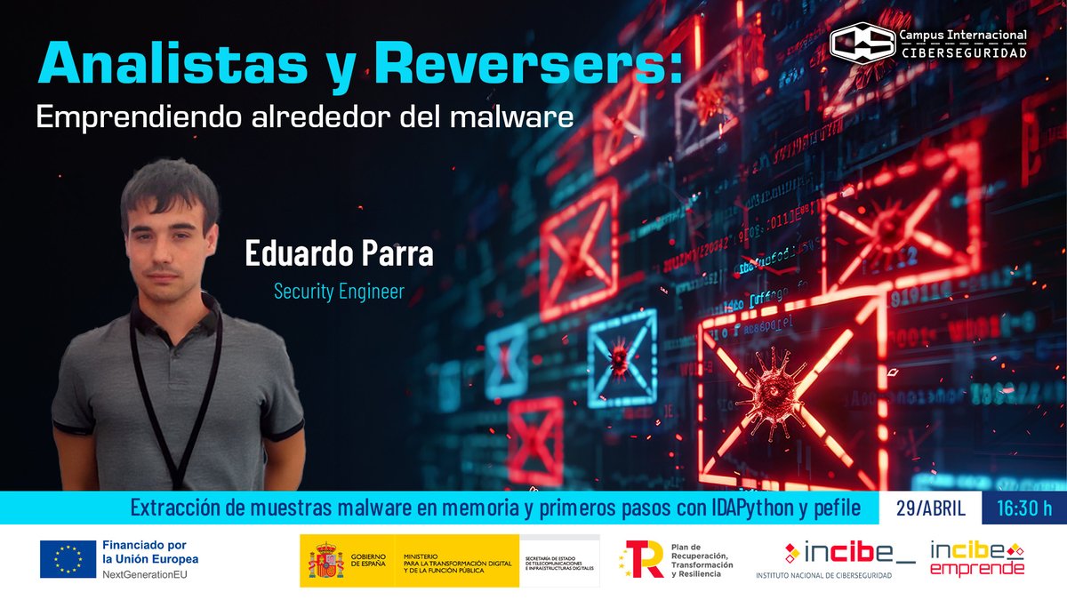 CampusCiberseg's tweet photo. ¡Nueva #ponencia confirmada de #Analistas y #Reversers!
💾 Extracción de #malware en memoria + #IDAPython

🎙️ Eduardo Parra
📅 29 mayo – 16:30h
🔍 Análisis técnico para reversers en crecimiento.
👉 https://t.co/B7HnyUJ0Sq

#Reversing #Malware #IDAPython #pefile #Ciberseguridad https://t.co/ZPBSDGyKui