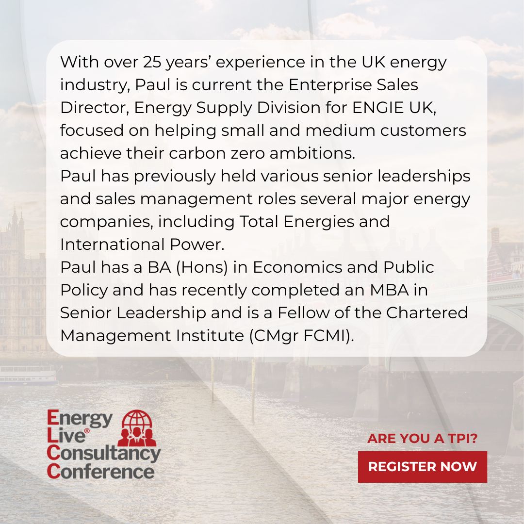 EnergyLiveNews's tweet image. 📢 New speaker at #ELCC2025: Paul O’Connor, Enterprise Sales Director at @ENGIE_UK !

Catch him at 12:00 on 1 July as he joins the Net Zero Opportunities for TPIs panel.

🎟️ Register: events.energylivenews.com/elcc-2025/

#NetZero #EnergyIndustry #TPIs #ENGIE #EnergyTransition