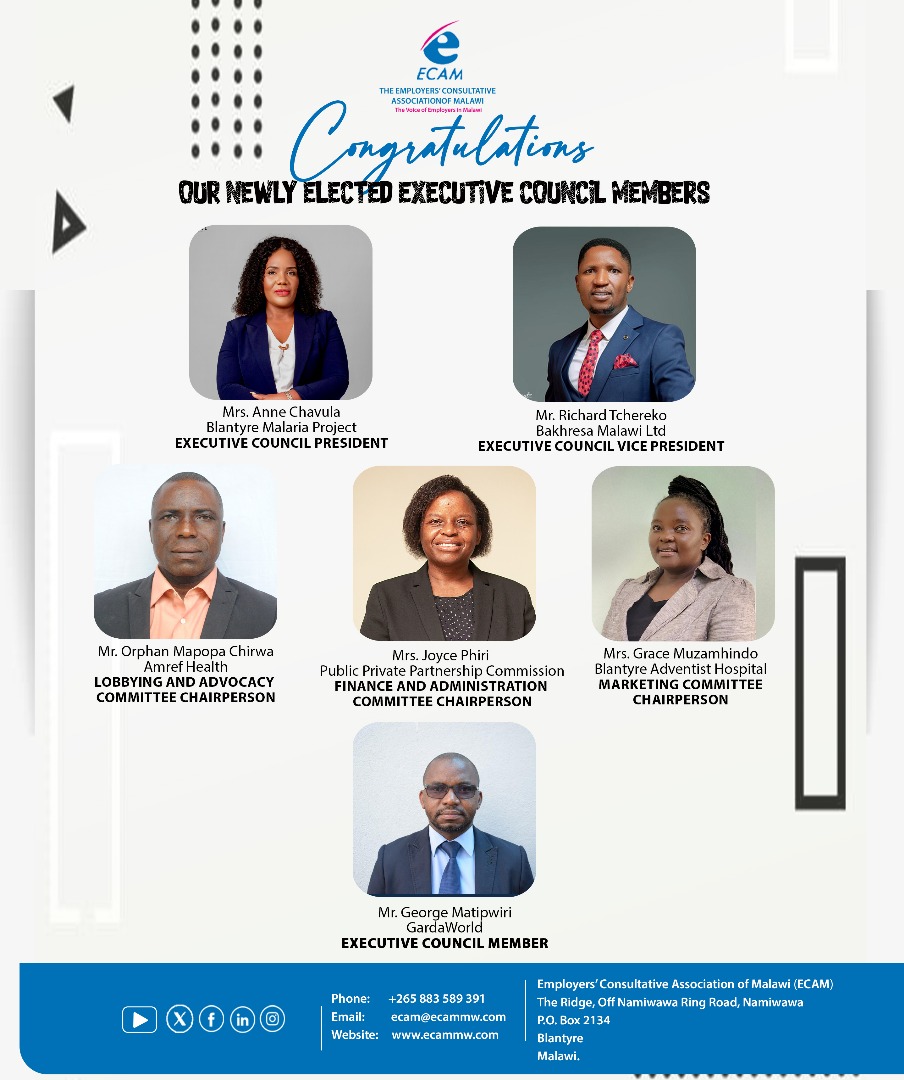 Meet our newly elected Executive Council Members
#ECAM #TheVoiceofEmployersinMalawi