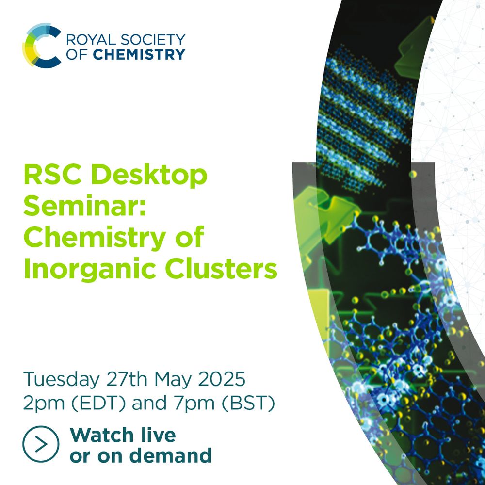 Don't miss the RSC Desktop Seminar on the Chemistry of Inorganic Clusters! Featuring talks and live Q&amp;A from Stephen Ragsdale (University of Michigan) and Patrick Holland (Yale University).

May 27th, 19:00 GMT - live or on demand

Register here: rsc.zoom.us/webinar/regist…